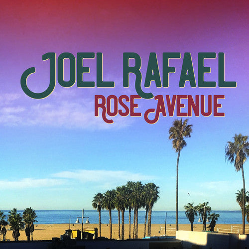 Joel Rafael: Rose Avenue [ Vinyl ]