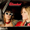 Bleached: Don't You Think You've Had Enough? - VINYL