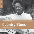Various Artists: Rough Guide To Country Blues - CD