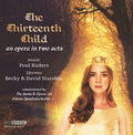 Ruders / Odense Symphony Orch / Evans: Thirteenth Child - COMPACT DISCS