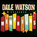 Dale Watson: Dale Watson Presents: The Memphians - COMPACT DISCS