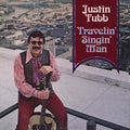 Justin Tubb: Travelin' Singin' Man { CD }