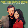 Lindsey, Lawanda / Vernon, Kenny: Pickin' Wild Mountain Berries { CD }