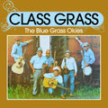 Blue Grass Okies: Class Grass { CD }