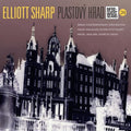 Elliot Sharp: Plastovy Hrad - COMPACT DISCS
