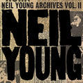 Neil Young: Neil Young Archives Vol. II (1972-1976) - CD