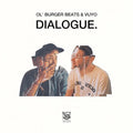 Ol' Burger Beats: Dialogue [ Vinyl ]