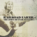 Railroad Earth: The John Denver Letters - 7-INCH SINGLE