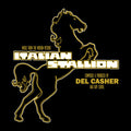 Del Casher: Italian Stallion (Original Soundtrack) - VINYL