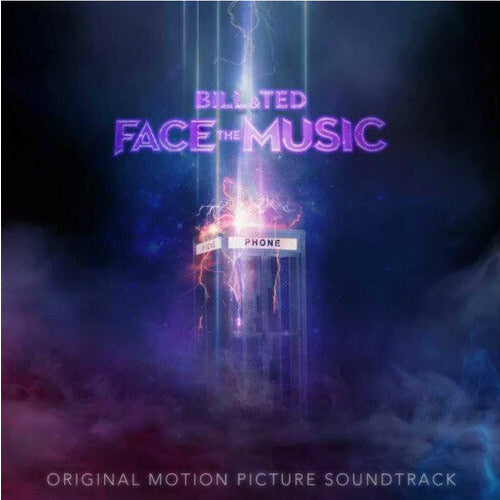 Bill & Ted Face the Music - Original Motion Picture Soundtrack LP [ Record ]