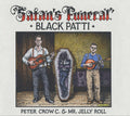 Black Patti: Satan's Funeral - COMPACT DISCS