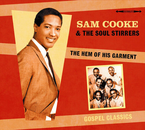 Sam Cooke & the Soul Stirrers: The Hem Of His Garment { CD }