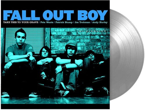 Fall Out Boy: Take This To Your Grave  (FBR 25th Anniversary Edition Silver Vinyl) - VINYL