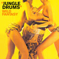 Wild Fantasy: Jungle Drums - CD
