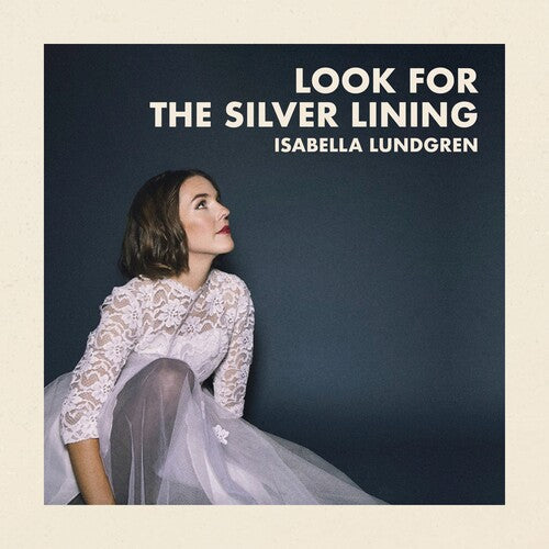 Various Artists: Look for the Silver Lining - CD