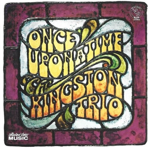 The Kingston Trio: Once Upon A Time { CD }