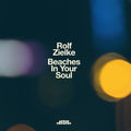 Rolf Zielke: Beaches In Your Soul - CD