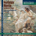 Hideko Udagawa: Nostalgic Russia - COMPACT DISCS