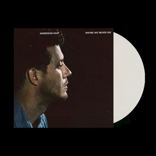 Anderson East: Maybe We Never Die [ Vinyl ]
