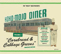Various Artists: Koko-mojo Diner 2 Cornbread & Cabbage Greens (Various Artists) - COMPACT DISCS