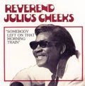Rev. Julius Cheeks: Somebody Left on That Morning { CD }