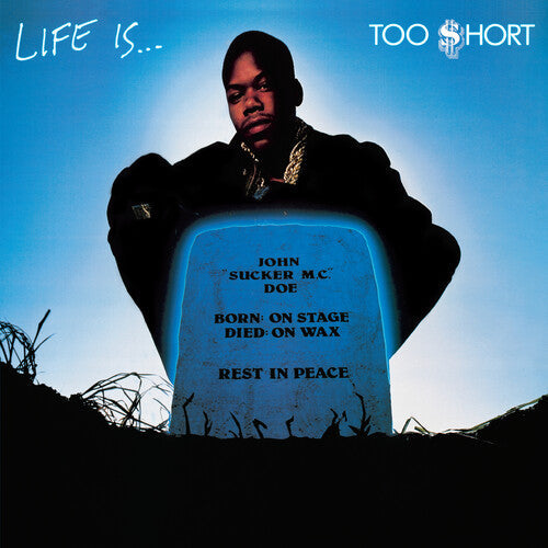Too $hort - Life Is...Too $hort - LP [ Record ]