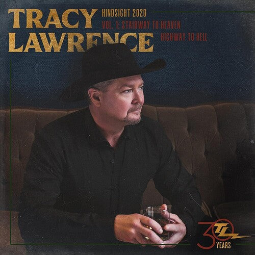 Tracy Lawrence: Hindsight 2020, Vol 1: Stairway To Heaven Highway - COMPACT DISCS
