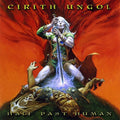 Cirith Ungol: Half Past Human - VINYL
