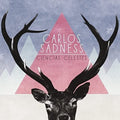 Carlos Sadness: Ciencias Celestes - VINYL