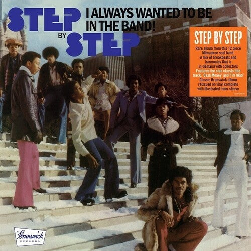 Step by Step - I Always Wanted To Be In The Band - LP [ Record ]