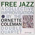 Ornette Coleman: Free Jazz - VINYL