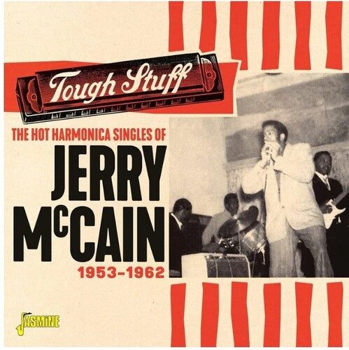 Jerry McCain: Tough Stuff - The Hot Harmonica Singles Of Jerry Mccain, 1953-1962 - COMPACT DISCS