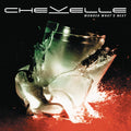 Chevelle - Wonder What's Next - LP [ Record ]