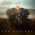 Edwrin Sutton: The Revival { CD }