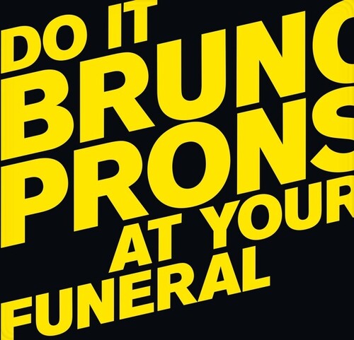 Bruno Pronsato: Do It At Your Funeral [ Vinyl ]