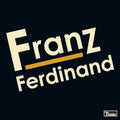Franz Ferdinand - Franz Ferdinand - LP [ Record ]