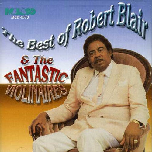 Robert Blair & Fantastic Violi: The Best Of { CD }