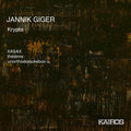 Xasax & Theleme & Unorthodoxjukebox O: Jannik Giger: Krypta - COMPACT DISCS