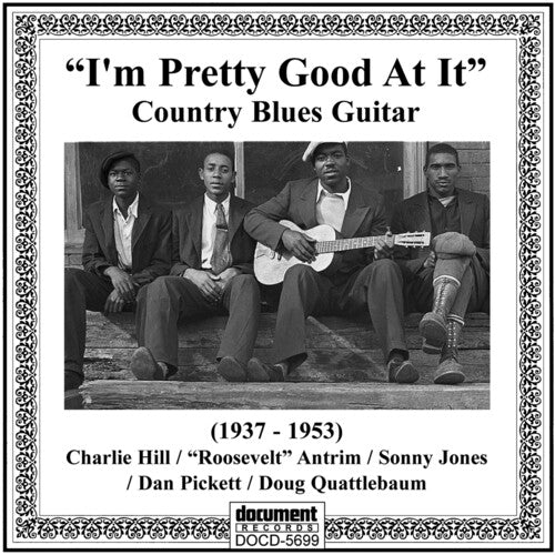 Various Artists: I'm Pretty Good At It: Country Blues Guitar (1937-1953) (Various Artists) - COMPACT DISCS