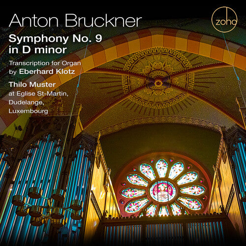 Various Artists: Bruckner: Symphony No. 9 In D Minor; Transcription For Organ By   Eberhard Klotz - COMPACT DISCS