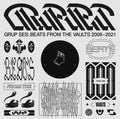 Grup Ses: Beats from the Vaults (2008-2021) [ Vinyl ]