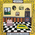 Cecilia: Un Ramito De Violetas - VINYL