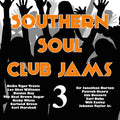 Various Artists: Southern Soul Club Jams 3 (Various Artists) - COMPACT DISCS