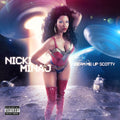 Nicki Minaj: Beam Me Up Scotty { CD }