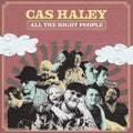Cas Haley: All The Right People [ Vinyl ]