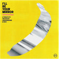 Various Artists - I'll Be Your Mirror: A Tribute To The Velvet Underground & Nico - LP [ Record ]