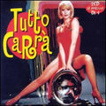 Raffaella Carra: Tutto Carra - CD