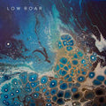 Low Roar: maybe tomorrow - CD