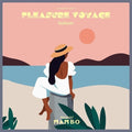 Pleasure Voyage: Daydreams [ Vinyl ]