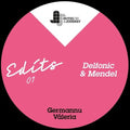 Germannu / Valeria: NOAJ Edits 01 - Mendel & Delfonic - 12-INCH SINGLE